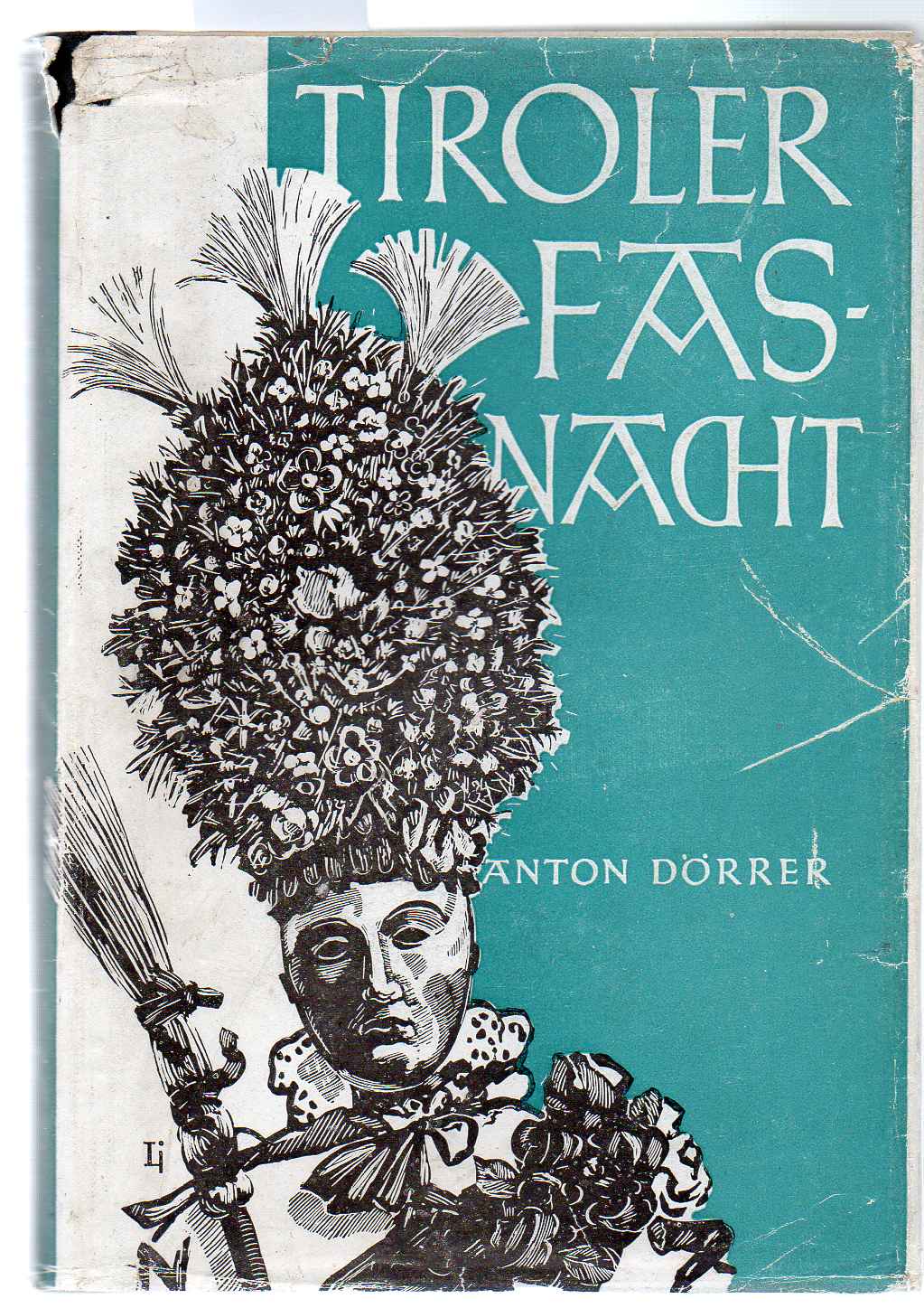 Der Egetmann und die Fasnacht im Südtiroler&nbsp;Unterland